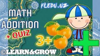 Math. Addition 3+. ©Learn&Grow with FLEDU.UZ