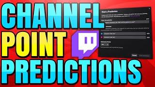 How to Setup and Use Twitch Channel Point Predictions