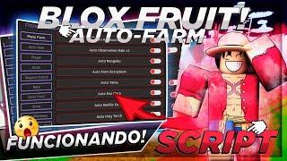 EL MEJOR (Script) Para FARMEAR TODO En Blox Fruits PC & MOBILE Indetectable Sin Key  2023