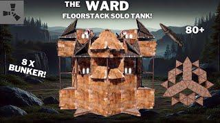 THE WARD•SOLO FLOORSTACK BASE•8X BUNKER•SELF DEFENSE•ONLINE & OFFLINE PROTECTION•CHEAP•RUSTBASE 2025