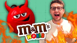 Why is M&M World Hell on Earth?