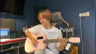 Spider | Relaku Pujuk - Anwar Amzah (fingerstyle cover)