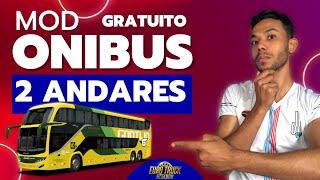  MOD ONIBUS 2 ANDARES GRATUITO PARA EURO TRUCK SIMULATOR 2 [TUTORIAL FACIL]