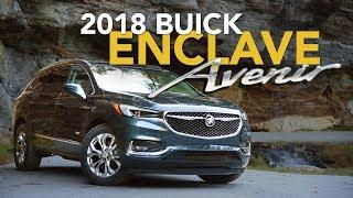 2018 Buick Enclave Review - First Drive | Buick Enclave Avenir