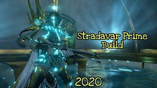 Warframe | Stradavar Prime Build [2020]