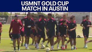 Gold Cup: USMNT play Saudi Arabia in Austin | FOX 7 Austin