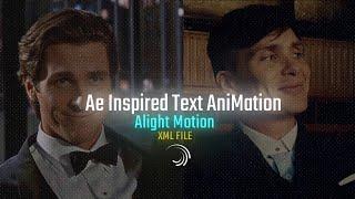 trending Ae Like Text In Alight Motion | Ae Inspired Text Animation Preset | Alight motionTutorial