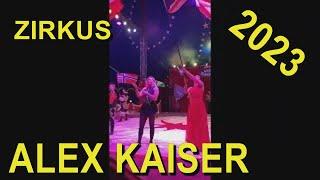 Circus Alex Kaiser