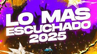  LO MÁS ESCUCHADO 2025  ENGANCHADO FIESTERO - LO MÁS NUEVO - MARZO 2025 | ALTA PREVIA