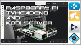 Raspberry Pi TVheadend & Kodi Server #1