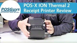 POS-X ION Thermal 2 Product Review - POSGuys.com