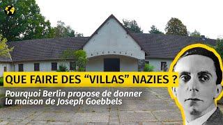 Que faire des “villas” nazies ? Berlin propose de donner la maison de Goebbels