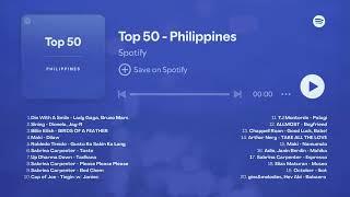 October 2024 Spotify Top 50 - Philippines | 50 Hits You Can't Stop Listening To | Sining, Taste