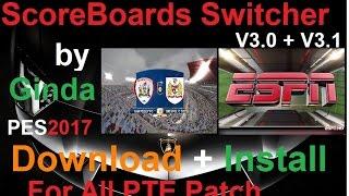 PES 2017 Scoreboards AutoSwitcher 3.0 + 3.1 by Ginda01 Download + Install for all patches