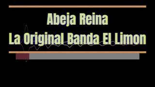 Karaoke - Abeja Reina ‐ La Original Banda El Limon