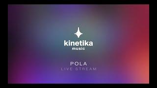 Pola - Kinetika Music Live stream from Kvartira Moscow. 20.05.2020