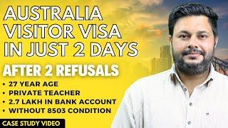 Australia Visitor Visa in Just 2 Days after 2 Refusals | Case Study Video