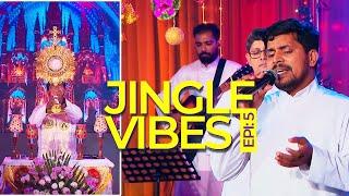 ആരാധനാ കൂടുവാണേൽ ഈ ആരാധനാ കൂടണം  | Jingle Vibes Epi: 05 CMI Fathers  ShalomTV