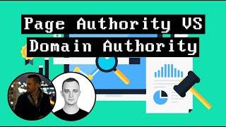 Page Authority Vs Domain Authority... Which Is More Important?