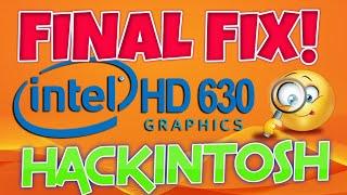 Final FIX for Intel UHD 630 Onboard Graphics on Hackintosh | 2020