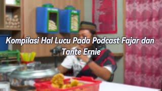 Kompilasi Hal Lucu pada Podcast PWK dengan Bintang Tamu Fajar dan Tante Ernie 