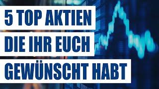 5 top Aktien mit Potenzial 2025, welche ihr euch gewünscht habt | Interessante Aktien für 2025