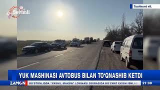 Yuk mashinasi avtobus bilan toʻqnashib ketdi (Toshkent v)