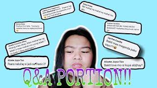 Q&A PORTION ( NAPAKADALDAL KO) HAHAHA