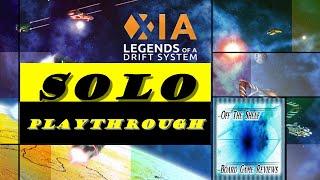 Xia: Legends of a Drift System - Solo Play Through