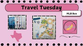 Travel Tuesday || MLB Box || Let’s save for Texas