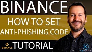 BINANCE - ANTI PHISHING CODE - TUTORIAL