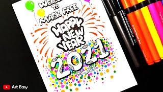 Happy New Year 2021 Drawing || Very Easy