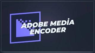 How To Download Adobe Media Encoder CC 2022