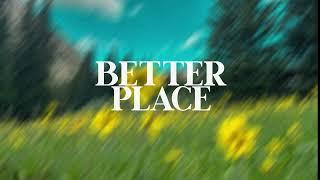 AMEN Music - Better Place [Official Lyric Video]