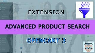 Overview of Advanced Product Search extension for Opencart 3