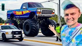 Driving my Monster Truck on Public Roads until I get Arrested