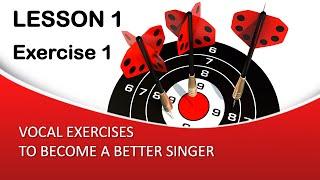 Lesson 1 | Exercise 1 | VOCAL EXERCISES TO BECOME A BETTER SINGER | James Vasanthan