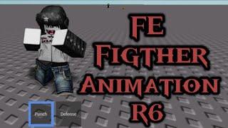 FE FIGHTER ANIMATION R6 PASTEBIN SCRIPT