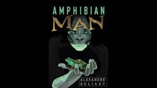 The Amphibian Man | Part 1 of 3 | Alexander Belyaev | Bengali Audiobook