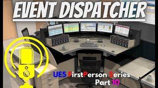 Unreal Engine 5 - Event Dispatcher - FPS Part 10