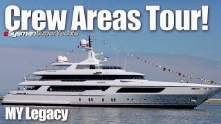 SECRET CREW AREA Tour! - $50 Million Superyacht - MY Legacy