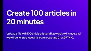 Bulk Article Creation Tool by AutoSEO - Use OpenAI's ChatGPT to create 100 articles in minutes.