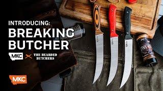 INTRODUCING: THE MKC x BEARDED BUTCHERS - BREAKING BUTCHER KNIFE