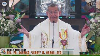 𝗟𝗘𝗧 𝗧𝗛𝗘 𝗘𝗨𝗖𝗛𝗔𝗥𝗜𝗦𝗧 𝗕𝗘𝗔𝗥 𝗙𝗥𝗨𝗜𝗧 𝗜𝗡 𝗬𝗢𝗨|  HOMILY 22 June 2025 with Fr. Jerry Orbos SVD | Corpus Christi