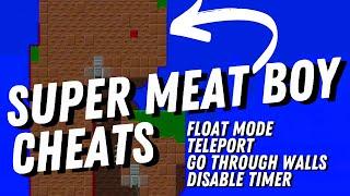 Super Meat Boy Cheat Engine Tutorial