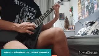 Jackson - JS Series Rhoads JS32 - LH - Satin Gray   My honest review