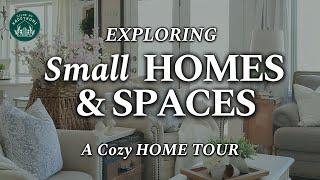 (NEW) A Home Tour Celebrating Small Homes and Spaces | Compact Spaces With Endless Possibilities