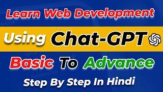 Learn Coding With ChatGPT 4o | Learn To Code Using AI | Chatgpt Se Coding Kaise Kare