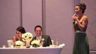 My Sister's hilarious maid of honor speech!