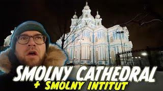 Exploring Smolny Cathedral and St. Petersburg Administration (Smolny Institut)